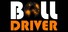Ball Driver