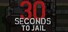 30 Seconds To Jail