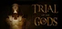 Trial of the Gods