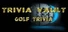 Trivia Vault: Golf Trivia