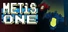 Metis One