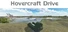 Hovercraft Drive