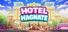 Hotel Magnate