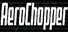 AeroChopper