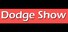 Dodge Show