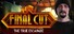 Final Cut: The True Escapade Collector's Edition