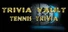 Trivia Vault: Tennis Trivia