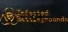 Infected Battlegrounds