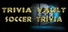 Trivia Vault: Soccer Trivia