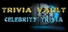 Trivia Vault: Celebrity Trivia