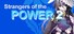 Strangers of the Power 2