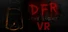 D.F.R.: The Light VR