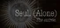 Seul (Alone): The entrée