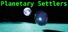Planetary Settlers