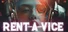 Rent-a-Vice