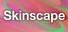 Skinscape