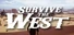 Survive the West