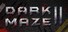 Dark Maze 2