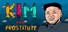 KIM and PROSTITUTE