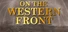 On The Western Front