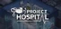 Project Hospital