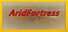 AridFortress