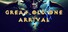 Great Old One - Arrival