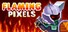 Flaming Pixels