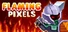 Flaming Pixels