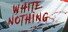 White Nothing