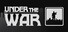 Under The War