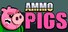 Ammo Pigs: Armed and Delicious