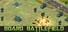 Board Battlefield