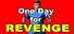 One Day for Revenge