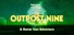 The Outpost Nine: Episode 1