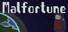 Malfortune