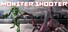 Monster shooter
