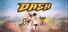 DASH: Danger Action Speed Heroes
