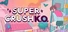 Super Crush KO