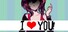 I ♥ You!