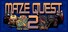 MazeQuest 2