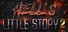 Hell`s Little Story 2