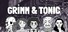 Grimm & Tonic: Aperitif