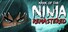 Mark of the Ninja: Remastered