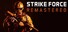 Strike Force Remastered