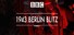 1943 Berlin Blitz