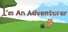 I'm an adventurer