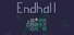 Endhall