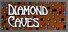 Diamond Caves
