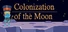 Colonization of the Moon